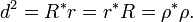 d^2 = R^\ast r = r^\ast R = \rho^\ast\rho.