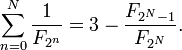 \sum_{n=0}^N \frac{1}{F_{2^n}} = 3 - \frac{F_{2^N-1}}{F_{2^N}}.