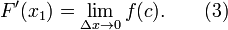 F'(x_1) = \lim_{\Delta x \to 0} f(c). \qquad (3) 