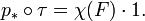 p_* \circ \tau = \chi(F) \cdot 1. 