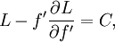 L-f'\frac{\part L}{\part f'}=C,