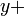 y + 